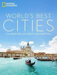 Cover image for World's Best Cities: Celebrating 220 Great Destinations