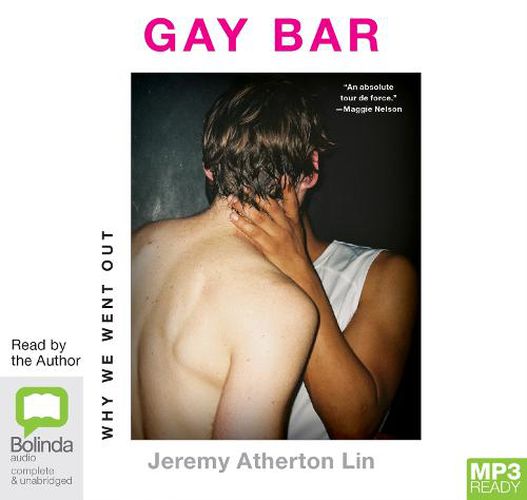 Gay Bar: Why We Went Out