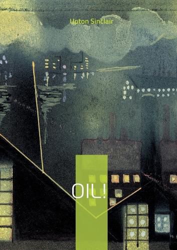 Cover image for Oil!