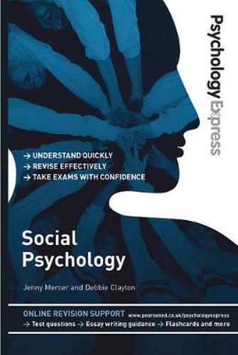 Cover image for Psychology Express: Social Psychology: (Undergraduate Revision Guide)