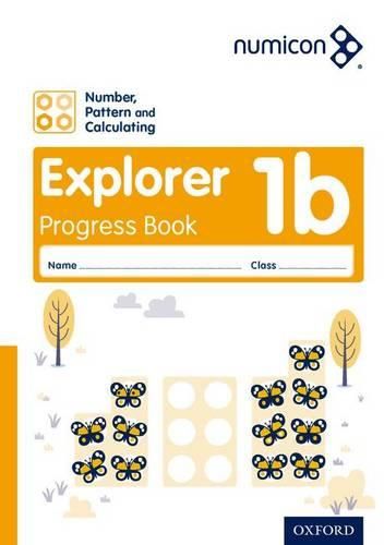 Cover image for Numicon: Number, Pattern and Calculating 1 Explorer Progress Book B (Pack of 30)