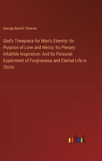 Cover image for God's Timepiece for Man's Eternity