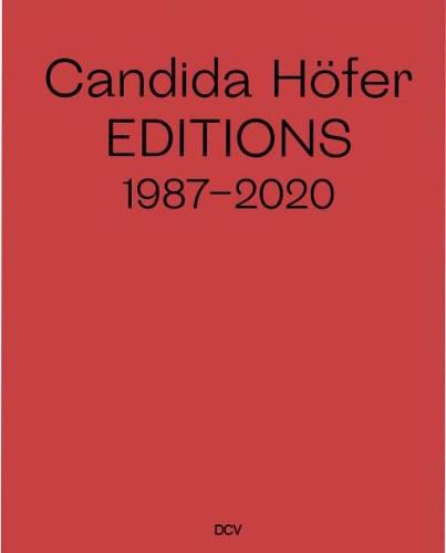 Cover image for Candida Hofer - Editions 1987-2020