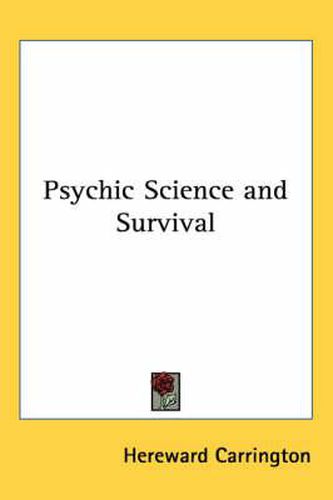 Cover image for Psychic Science and Survival