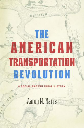 Cover image for The American Transportation Revolution