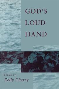 Cover image for God's Loud Hand: Poems