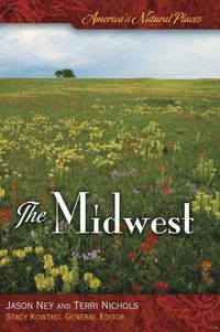 Cover image for America's Natural Places: The Midwest