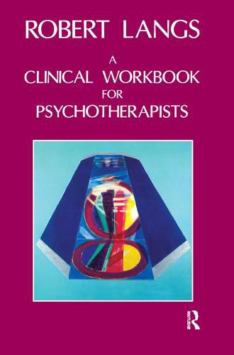 A Clinical Workbook for Psychotherapists