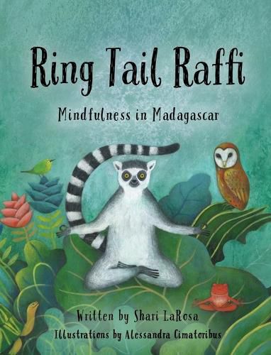 Cover image for Ring Tail Raffi: Mindfulness in Madagascar