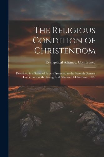 Cover image for The Religious Condition of Christendom
