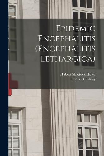 Cover image for Epidemic Encephalitis (Encephalitis Lethargica)