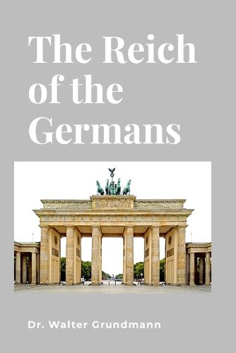 Cover image for The Reich of the Germans