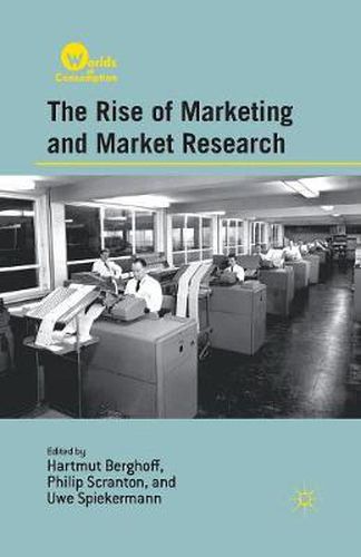 Cover image for The Rise of Marketing and Market Research