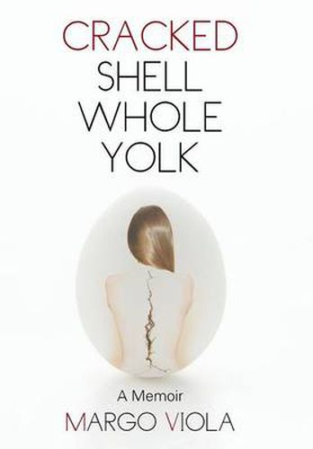 Cover image for Cracked Shell Whole Yolk