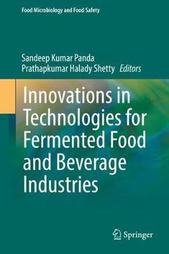 Cover image for Innovations in Technologies for Fermented Food and Beverage Industries