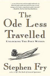 Cover image for The Ode Less Travelled: Unlocking the Poet Within