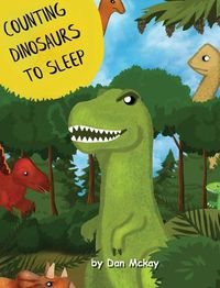 Cover image for Counting Dinosaurs to Sleep