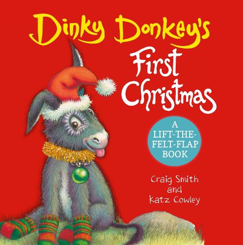 Cover image for Dinky Donkey's First Christmas (A Lift-the-Felt-Flap Book)