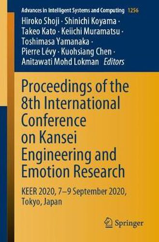 Cover image for Proceedings of the 8th International Conference on Kansei Engineering and Emotion Research: KEER 2020, 7-9 September 2020, Tokyo, Japan