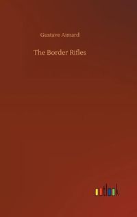 Cover image for The Border Rifles