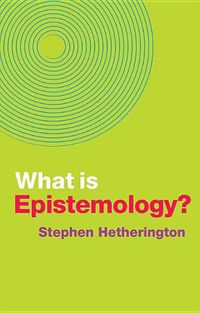 Cover image for What is Epistemology?