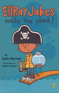 Cover image for EllRay Jakes Walks the Plank!