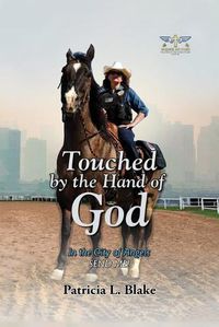 Cover image for Touched by the Hand of God