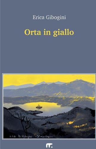 Cover image for Orta in giallo