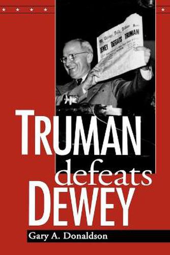 Cover image for Truman Defeats Dewey