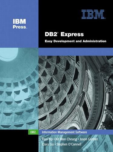 Cover image for DB2 Express: Easy Development and Administration (paperback)