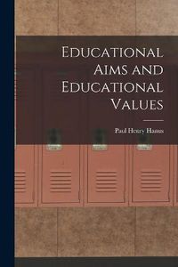 Cover image for Educational Aims and Educational Values