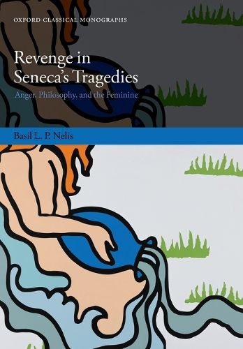 Cover image for Revenge in Seneca's Tragedies