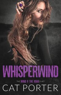 Cover image for Whisperwind: A Friends-to-Lovers-Rockstar Romance