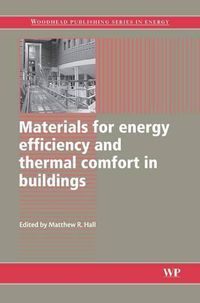 Cover image for Materials for Energy Efficiency and Thermal Comfort in Buildings