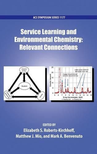 Service Learning and Environmental Chemistry: Relevant Connections