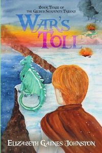 Cover image for War's Toll: Book Three of the Gilded Serpents