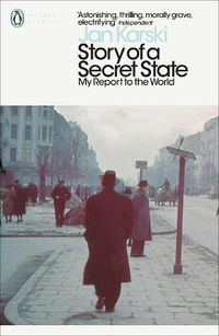 Cover image for Story of a Secret State: My Report to the World