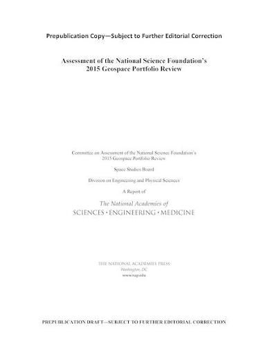 Assessment of the National Science Foundation's 2015 Geospace Portfolio Review