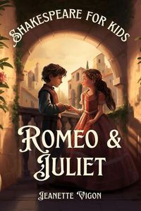 Cover image for Romeo and Juliet Shakespeare for kids