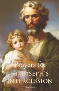 Cover image for Prayers for St. Joseph's Intercession