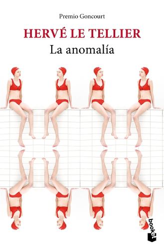Cover image for La Anomalia: Novela. Premio Goncourt / The Anomaly: A Novel. Prix Goncourt