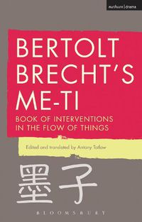 Cover image for Bertolt Brecht's Me-ti: Book of Interventions in the Flow of Things