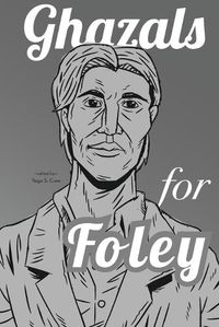 Cover image for Ghazals for Foley