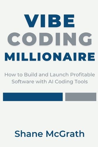Cover image for Vibe Coding Millionaire