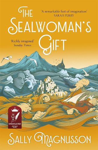 Cover image for The Sealwoman's Gift: the Zoe Ball book club novel of 17th century Iceland