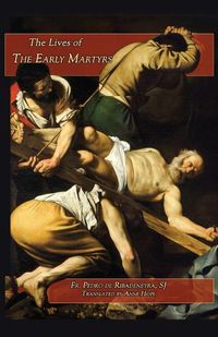 Cover image for Lives of the Early Martyrs