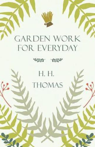 Garden Work for Every Day