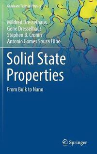 Cover image for Solid State Properties: From Bulk to Nano