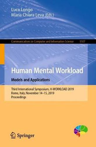 Human Mental Workload: Models and Applications: Third International Symposium, H-WORKLOAD 2019, Rome, Italy, November 14-15, 2019, Proceedings