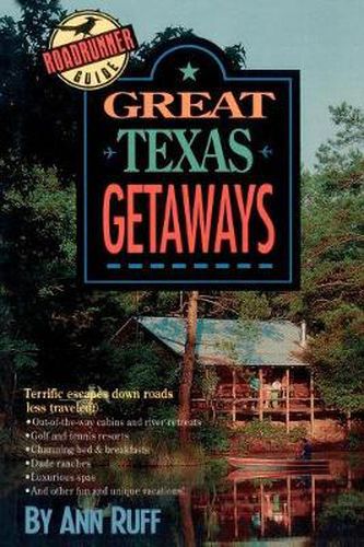 Cover image for Great Texas Getaways